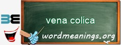 WordMeaning blackboard for vena colica